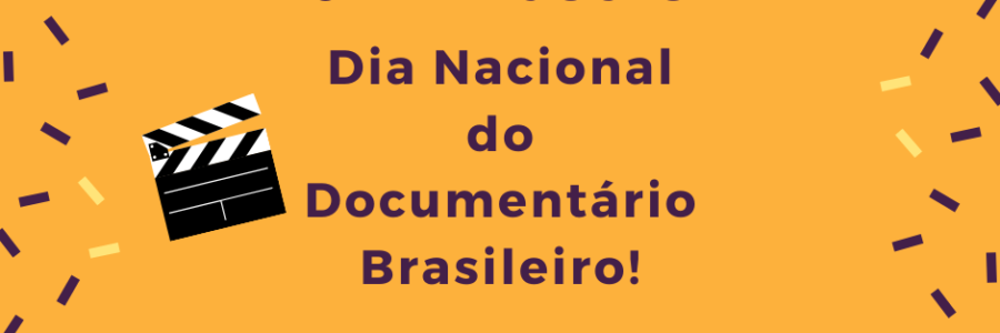Dia do Documentário Brasileiro